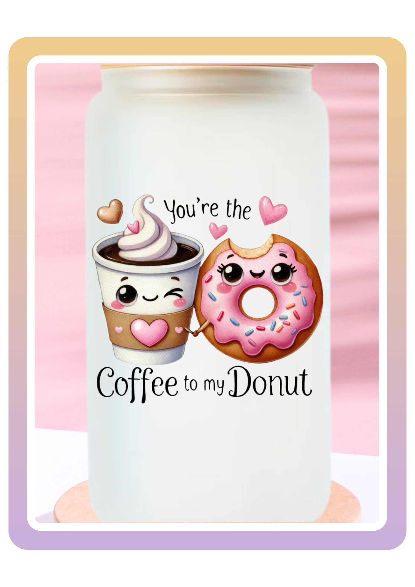Coffee To My Donut